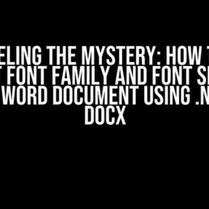 Unraveling the Mystery: How to Find Current Font Family and Font Size of an Existing Word Document using .Net Xceed DocX